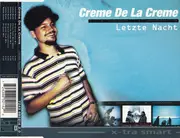 CD Single - Creme de la Creme - Letzte Nacht