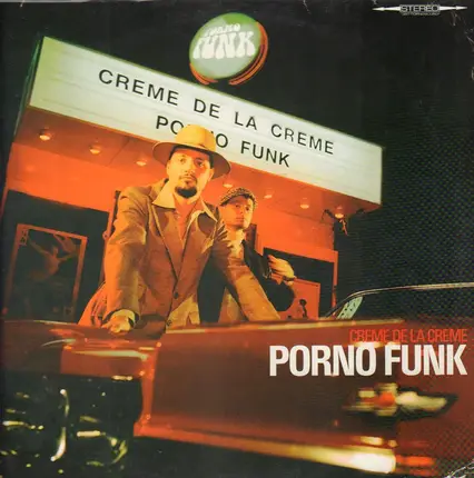 Creme De La Creme - Porno Funk