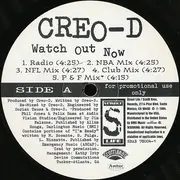 12inch Vinyl Single - Creo-D - Watch Out Now - Promo