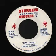 Cresa Burrell - Day To Day