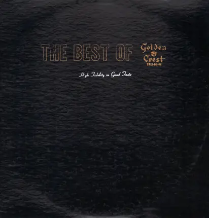 Crest - The Best Of Crest - High Fidelity In Good Taste