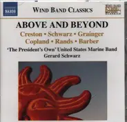 Creston / Schwarz / Grainger a.o. - Above and Beyond