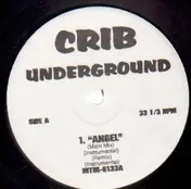 Crib Underground - Angel / Ice King