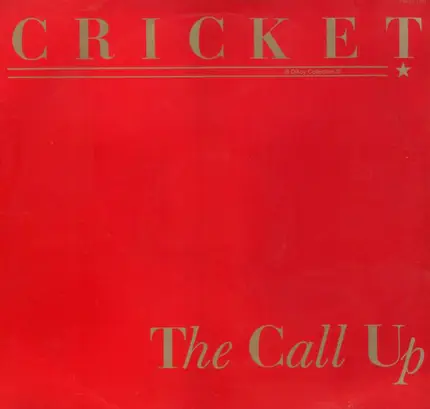 Cricket - The Call Up