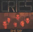 7inch Vinyl Single - Cries - She Say