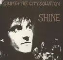 LP - Crime & The City Solution - Shine