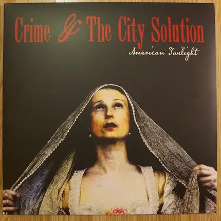 Crime & The City Solution - American Twilight