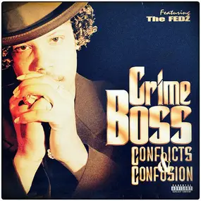 Crime Boss - Conflicts & Confusion