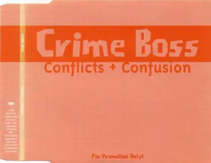 Crime Boss - Conflicts + Confusion