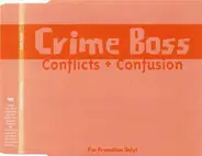 Crime Boss - Conflicts + Confusion