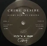 12inch Vinyl Single - Crime Desire - Every Day...In Chains - Insert