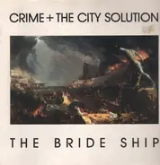 Crime & The City Solution - The Bride Ship