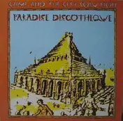 Crime + The City Solution - Paradise Discotheque