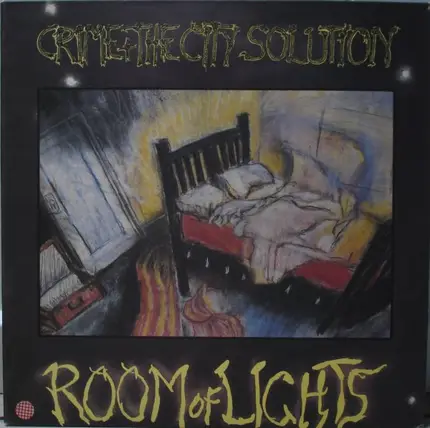 Crime & The City Solution - Room Of Lights