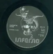7inch Vinyl Single - Criminal Class - Fighting The System