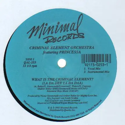 Criminal Element Orchestra - What Is The Criminal Element? (La Da Dee La Da Daa)