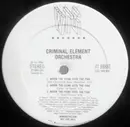 12inch Vinyl Single - Criminal Element Orchestra - When The Funk Hits The Fan