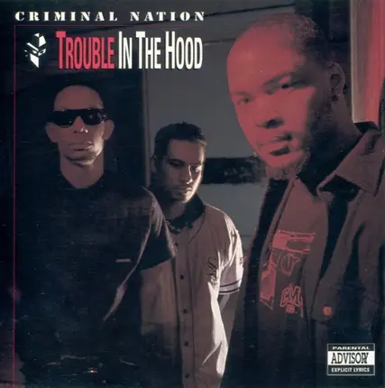 Criminal Nation - Trouble in the Hood