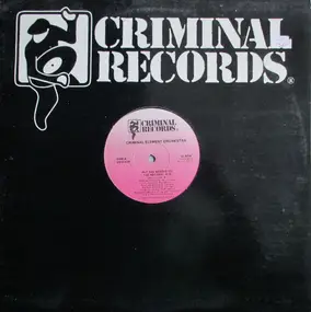 Criminal Element Orchestra - Put The Needle To The Record