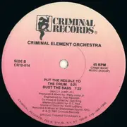 12inch Vinyl Single - Criminal Element Orchestra - Put The Needle To The Record