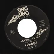 7inch Vinyl Single - Criminals - The Kids Are Back / The Cops Are Coming