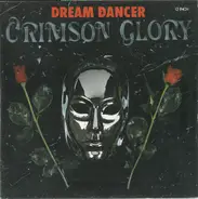 Crimson Glory - Dream Dancer