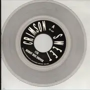 7inch Vinyl Single - Crimson Sweet - Robot Bus Driver - Clear vinyl, Incl. Sticker