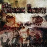 The Crimson Ghosts - Carpe Mortem