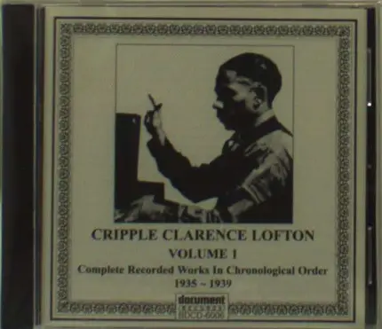 Cripple Clarence Lofton - Vol.1 1935