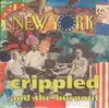 7inch Vinyl Single - Crippled And The Burnout - New York - Yellow Vinyl