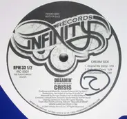 Crisis - You Like My Style / Dreamin'