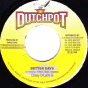 Crissy D - Better Days