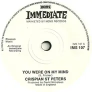 Crispian St. Peters / Traxter - You Were On My Mind / Glandular Fever