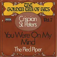 Crispian St. Peters - You Were On My Mind / The Pied Piper