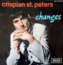7inch Vinyl Single - Crispian St. Peters - Changes