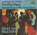 7inch Vinyl Single - Crispian St. Peters - The Pied Piper / Sweet Dawn My True Love
