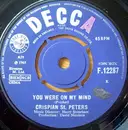 7inch Vinyl Single - Crispian St. Peters - You Were On My Mind