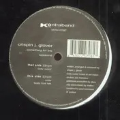 Crispin J. Glover - Something For The Weekend