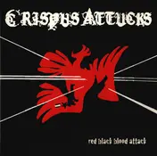 Crispus Attucks - Red Black Blood Attack