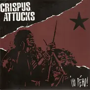 Crispus Attucks - ¡Yo Pého!