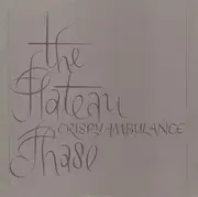 LP - Crispy Ambulance - The Plateau Phase