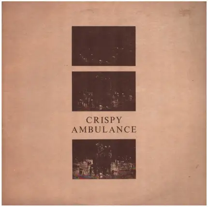 Crispy Ambulance - Unsightly & Serene