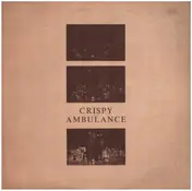 Crispy Ambulance - Unsightly & Serene