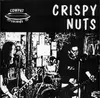 7inch Vinyl Single - Crispy Nuts - Life