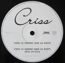 12inch Vinyl Single - Criss - Tout Le Monde Sur La Piste