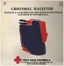 LP - Cristóbal Halffter - Elegias A La Muerte De Tres Poetas Españoles / Gaudium Et Spes-Beunza - gatefold