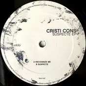 CRISTI CONS - Suspecte EP
