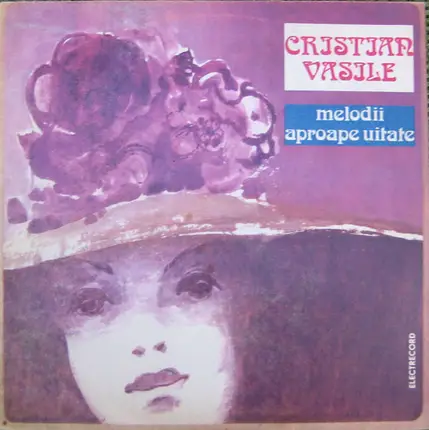 Cristian Vasile - Melodii Aproape Uitate