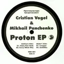 12inch Vinyl Single - Cristian Vogel & Mikhail Panchenko - Proton EP - EP