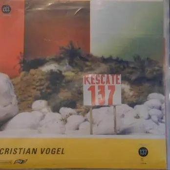 Christian Vogel - Rescate 137